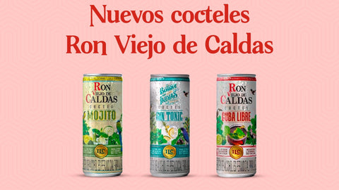 Nuevos cocteles Ron Viejo de Caldas, Listos para Consumir - Licores Medellín