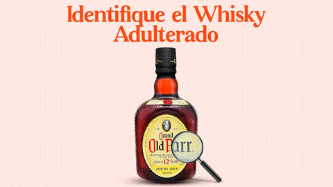 Cómo identificar el whisky adulterado: Indicios de sabor y aroma - Licores Medellín