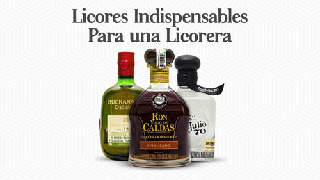Licores indispensables y exhibición para una licorera exitosa. - Licores Medellín